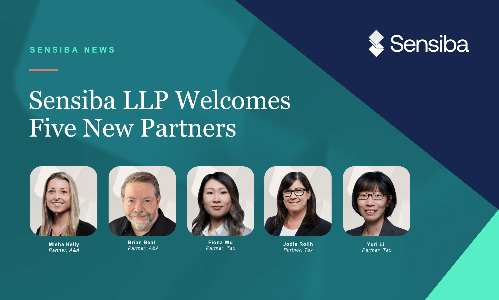 Sensiba LLP Welcomes Five New Partners - Sensiba